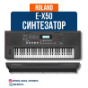 Синтезатор Roland E-X50 Roland E-X50 — это многофункциональный Бишкек